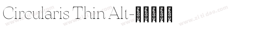 Circularis Thin Alt字体转换